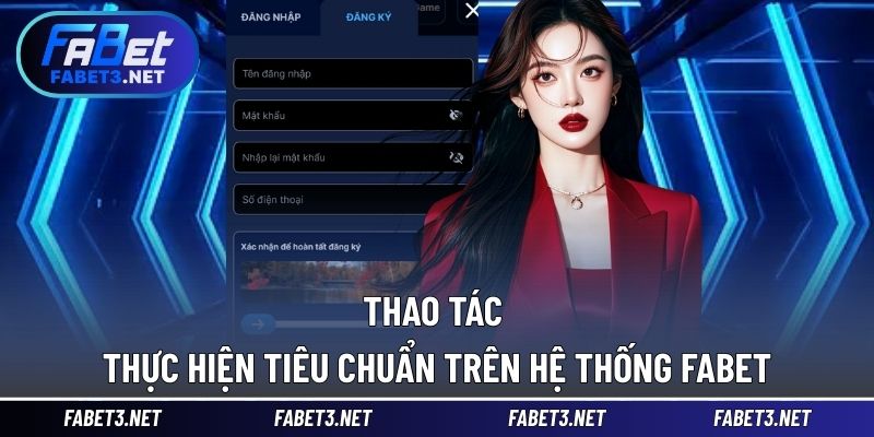 Thao tác các bước thực hiện tiêu chuẩn trên hệ thống FABET